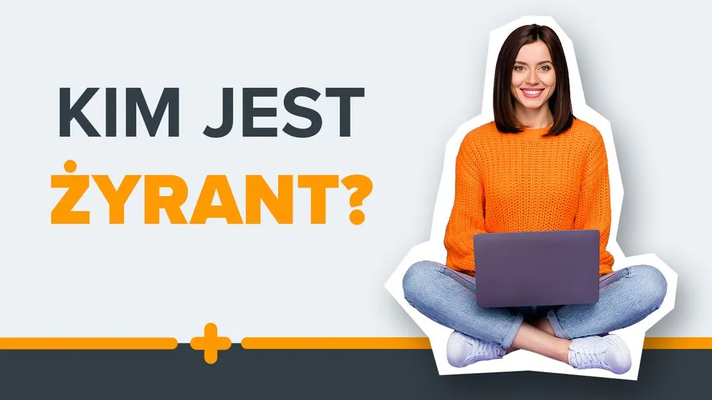 Uśmiechnięta kobieta w pomarańczowym swetrze siedząca po turecku z laptopem i napisem ‘Kim jest żyrant?’